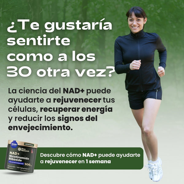¡Activa tu NAD+ y recupera la energia, vitalidad y claridad mental que tenías a los 20!