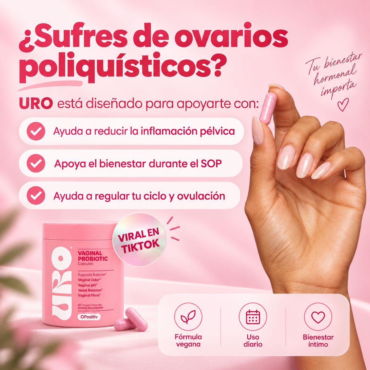 Probiótico Vaginal URO para el olor íntimo y el equilibrio de la flora